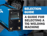 Guide for Selecting a TIG Welding Machine