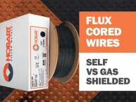 Flux Cored Wires - Self Shielded vs Gas Shielded